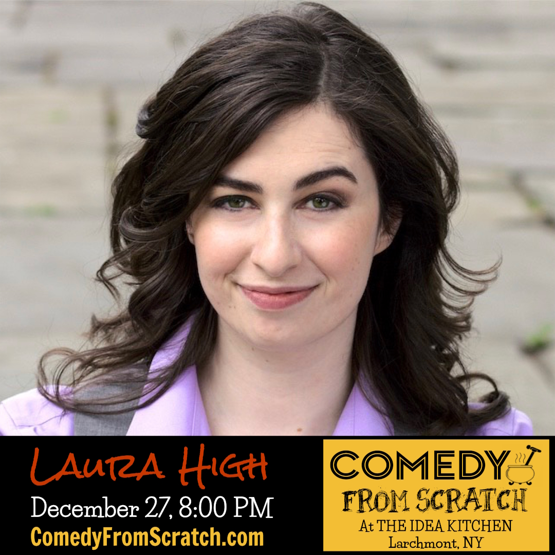 Headshot of Laura High, Comedy From Scratch, Best of Westchester Comedy Show