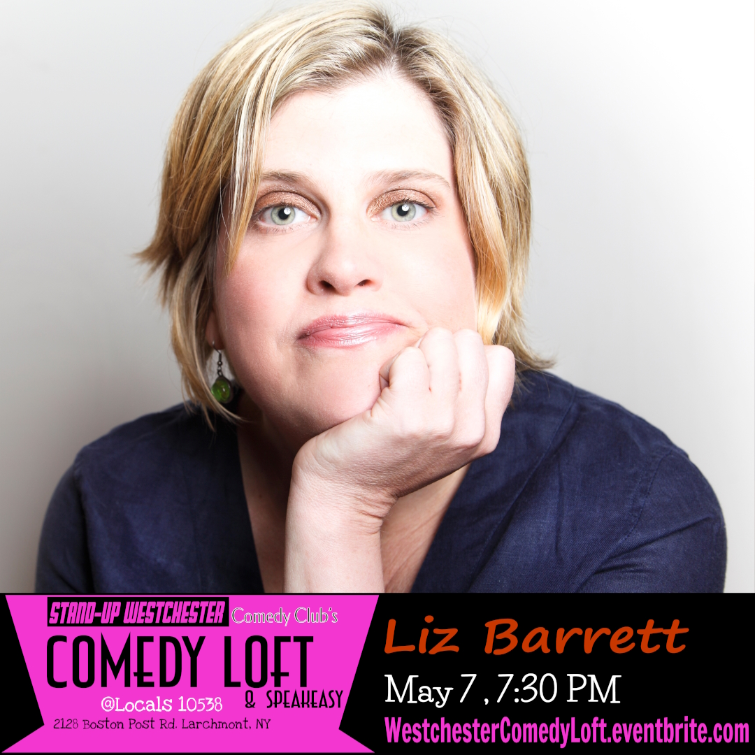 Headshot of Liz Barrett, Stand-Up Westchester Comedy Club's Comedy Loft & Speakeasy