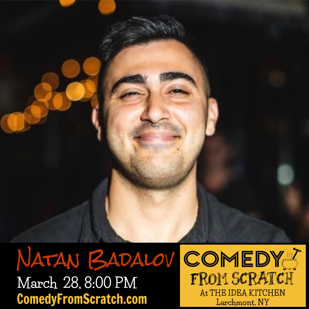Headshot of Natan Badalov, Comedy From Scratch, Best of Westchester Comedy Show