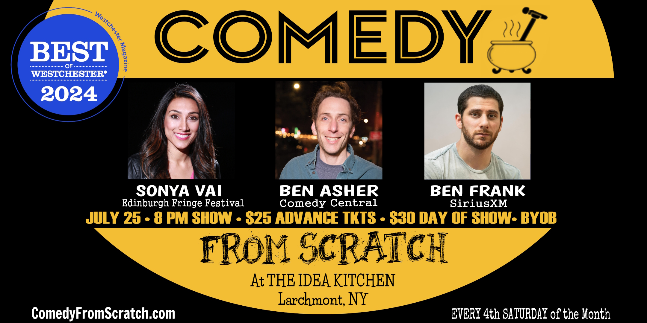 Show flyer featuring Sonya Vai, Ben Frank, and Ben Asher performing on Comedy From Scratch, at The Idea Kitchen, in Larchmont, NY